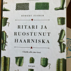 ROBERT FISHER: RITARI JA RUOSTUNUT HAARNISKA - pikkukuva 1