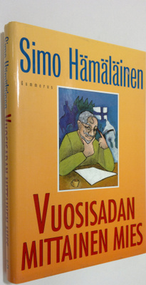 Simo Hämäläinen : Vuosisadan mittainen mies : valehtelija...