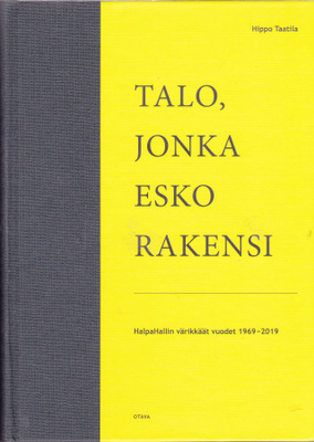 Talo, jonka Esko rakensi
