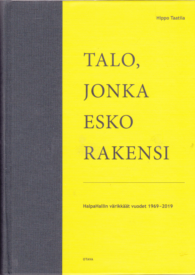 Talo, jonka Esko rakensi