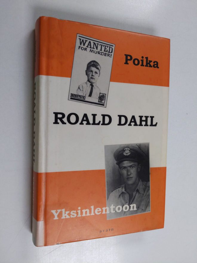 Roald Dahl : Poika / Yksinlentoon