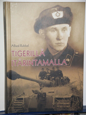 Alfred Rubbel : TIGERILLÄ ITÄRINTAMALLA