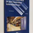Kalle Kähkönen : Projektimäärittely ja sen laadukas toteu... - pikkukuva 1