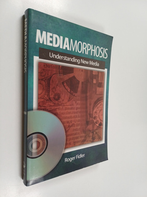 Roger Fidler : Mediamorphosis : understanding new media