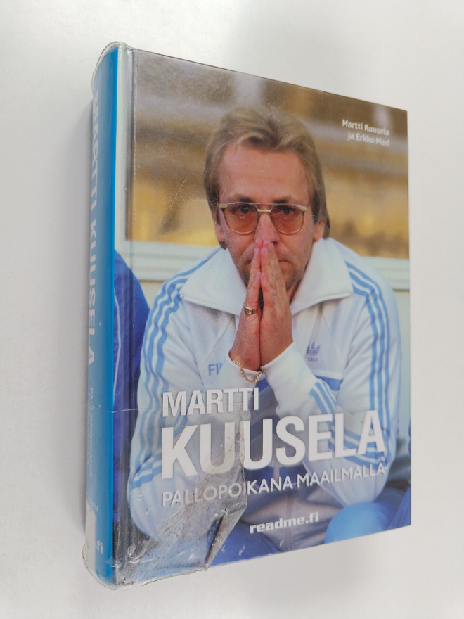 Martti Kuusela ym. : Martti Kuusela - Pallopoikana maailm...