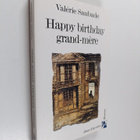 Valerie Saubade : Happy birthday grand-mere - pikkukuva 1