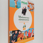 Mielenterveys elämäntaitona : Mielenterveyden ensiapu 1 :... - pikkukuva 1