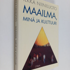 Ilkka Niiniluoto : Maailma, minä ja kulttuuri : emergenti... - pikkukuva 1