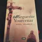 Anna, sisaresi... Marguerite Yourcenar - pikkukuva 1