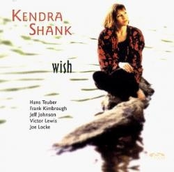Kendra Shank - Wish (CD)