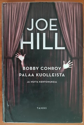 Joe Hill: Bobby Conroy palaa kuolleista