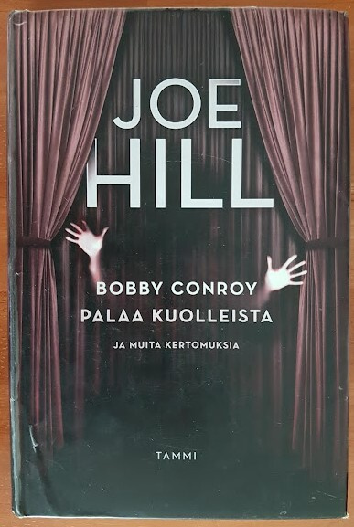 Joe Hill: Bobby Conroy palaa kuolleista