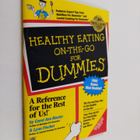Carol Ann Rinzler ym. : Healthy Eating On-the-go for Dummies - pikkukuva 1