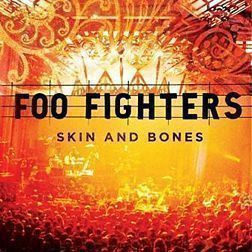 FOO FIGHTERS: Skin and bones (CD)
