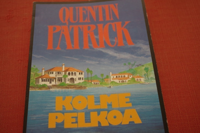 Quentin Patrick: Kolme pelkoa (1992)