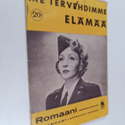 Me tervehdimme elämää : romaani samannimisen Paramount-el... - pikkukuva 1