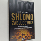 Matti Mörttinen : Shlomo Zabludowicz : holokaustin kauhui... - pikkukuva 1