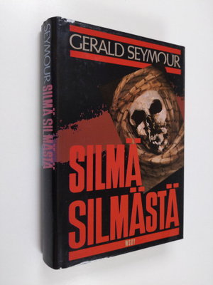 Gerald Seymour : Silmä silmästä
