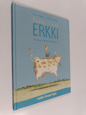 Sinikka Nopola ym. : Rauhallinen Erkki