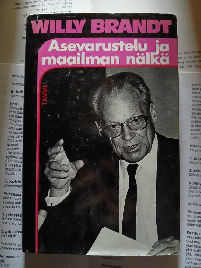 Willy Brandt - Asevarustelu ja maailman nälkä (sid.)