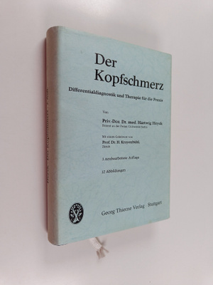 Hartwig Heyck : Der Kopfschmerz