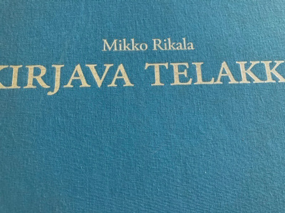 MIKKO RIKALA: KIRJAVA TELAKKA