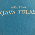 MIKKO RIKALA: KIRJAVA TELAKKA - pikkukuva 1