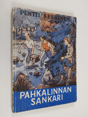 Pentti Keskinen : Pahkalinnan sankari