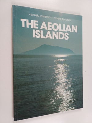 Carmelo Cavallaro : The Aeolian islands