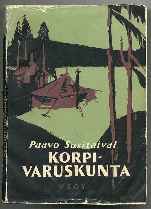 Paavo Susitaival: Korpivaruskunta