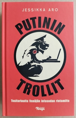 Jessika Aro: Putinin trollit (sid.)