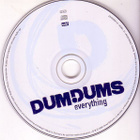 Dum Dums • Everything CD-Single - pikkukuva 2