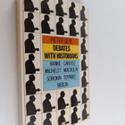 Pieter Geyl : Debates with historians - pikkukuva 1