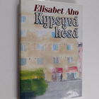 Elisabet Aho : Kypsyvä kesä - pikkukuva 1