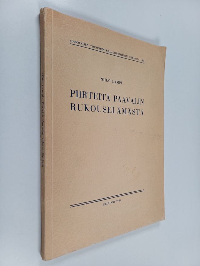 Niilo Lampi : Piirteitä Paavalin rukouselämästä