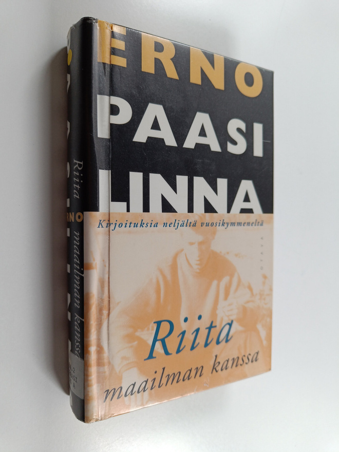 Erno Paasilinna : Riita maailman kanssa : kirjoituksia ne...
