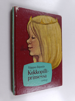 Vappu Liipola : Kukkopilliprinsessa