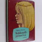 Vappu Liipola : Kukkopilliprinsessa - pikkukuva 1