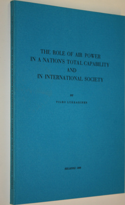Vilho Lukkarinen : The role of air power in a nation's to...