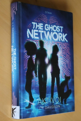 I. I. Davidson : The Ghost Network Aktivoi ( 1.p. 2019 k.p )