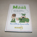 Ilpo Lagerstedt Masi Kentällä ja Kasarmilla - pikkukuva 1