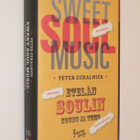 Peter Guralnick: Sweet Soul Music - pikkukuva 1