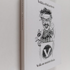 Veikko Pakarinen : Veikon muistemia (signeerattu, tekijän... - pikkukuva 1