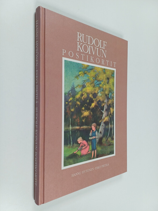 Hannu Hytönen ym. : Rudolf Koivun postikortit
