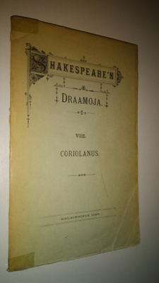 William Shakespeare : Shakespearen draamoja 8, Coriolanus