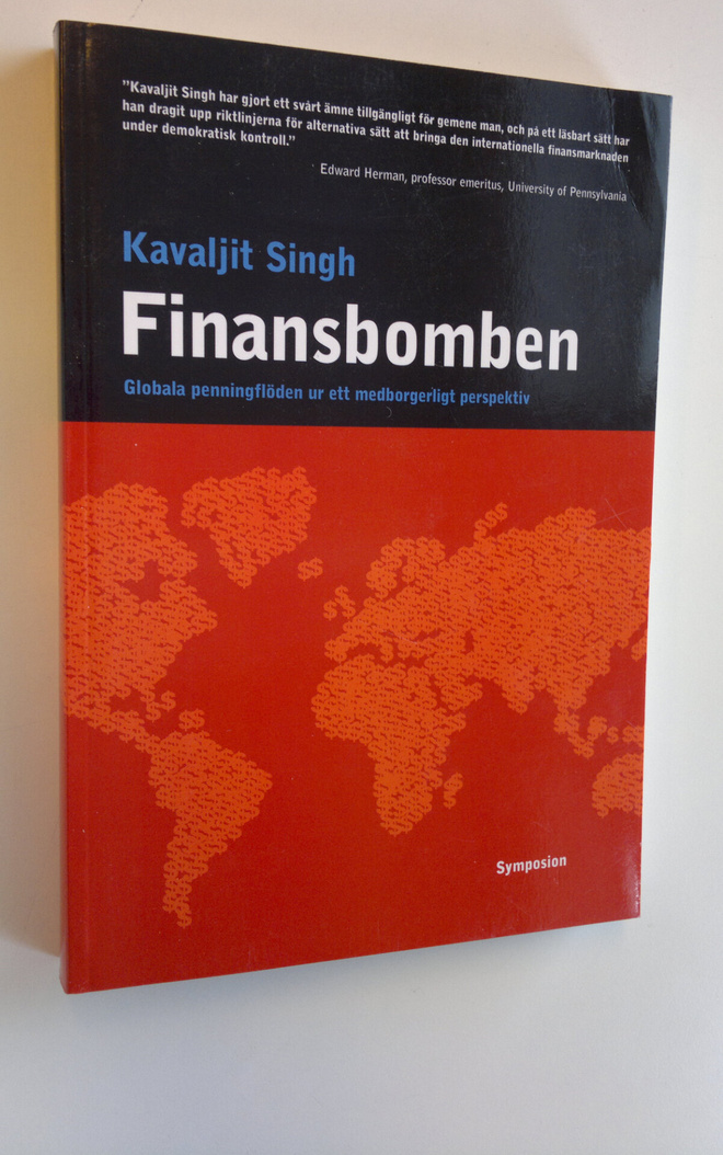 Kavaljit Singh : Finansbomben