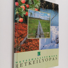 Olavi (toim.) Paavilainen : Metsähallituksen retkeilyopas - pikkukuva 1