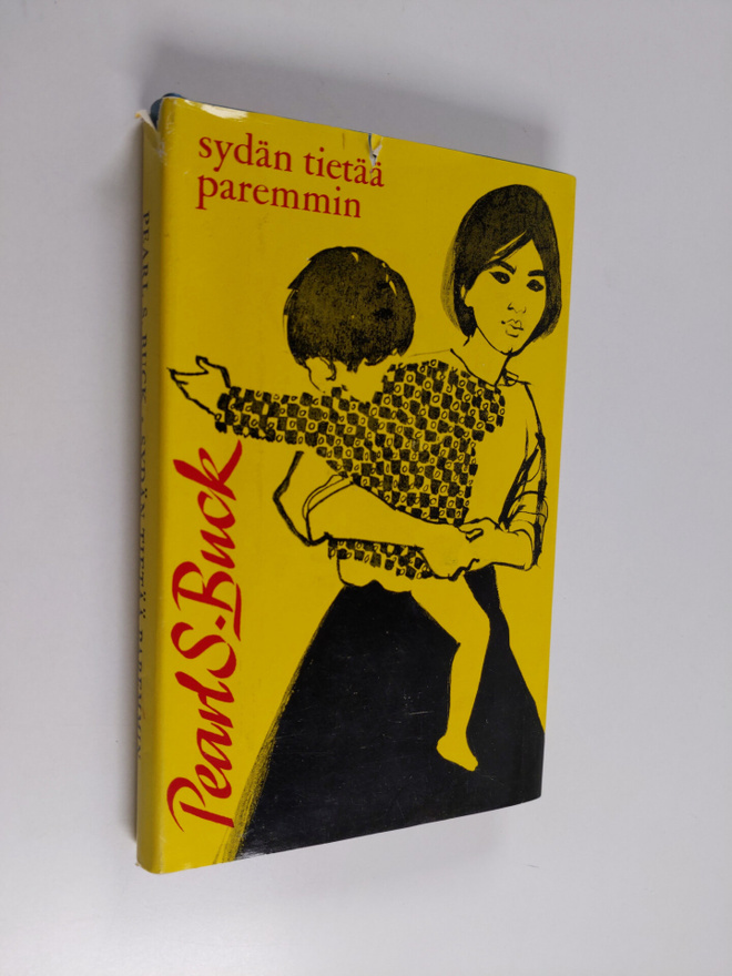 Pearl S. Buck : Sydän tietää paremmin