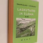Kaarlo Saarialho : Laskutaito ja elämä. B-laitos, 3 : Las... - pikkukuva 1
