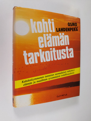 Osmo (toim.) Lahdenperä : Kohti elämän tarkoitusta : kahd...